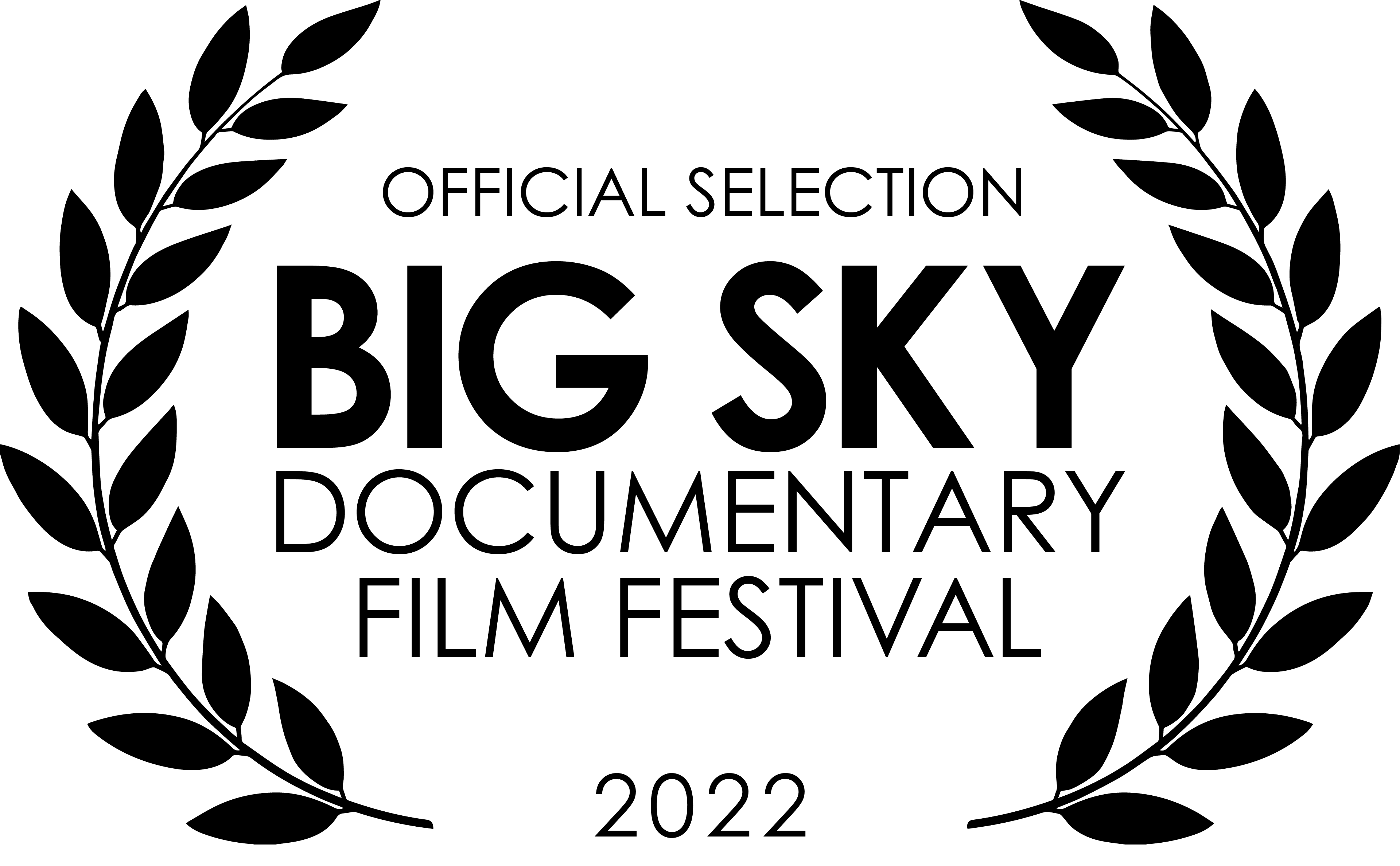 Official Selection Big Sky Documentary Film Festival 2022